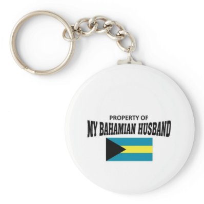 Property of my Bahamian Husband Keychain