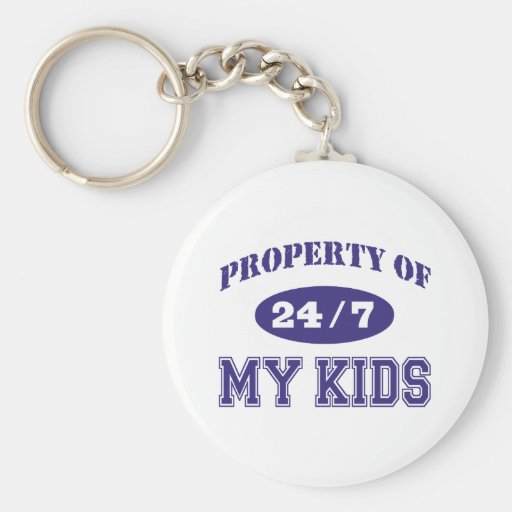 Property of my Kids Key Chain