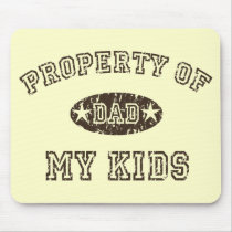 Property of My Kids Mouse Pad