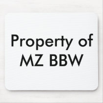 Property of MZ BBW Mouse Mats