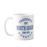 Property Of Ninth Grade Mug