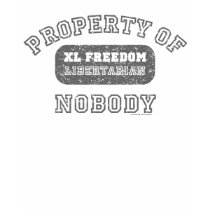 Property of Nobody Libertarian T-s... - Customized t-shirts by Libertymaniacs Property of Nobody Libertarian T-s... - Customized t-shirts