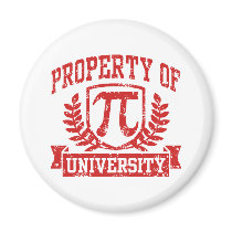 Property of Pi University Fridge Magnet