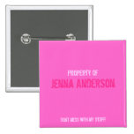 "Property of" Pin - Pink