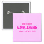 "Property of" Pin - Pink