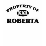 Property of ROBERTA t-shirts