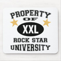 Property Of Rock Star University mousepads