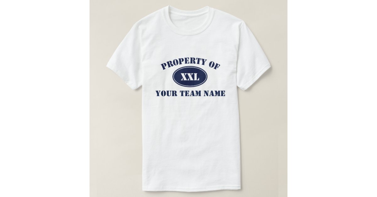 Propertyoftemplate TShirt Zazzle Propertyoftemplate TShirt Zazzle