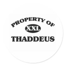 Property of THADDEUS Sticker