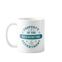 Property of the Accounting Department Coffee Mug