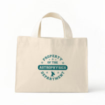 Property of the Astrophysics Department bags by itsallhot Property of the Astrophysics Department bags