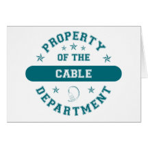 Property of the Cable Department Greeting Card