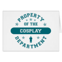 Property of the Cosplay Department Cards