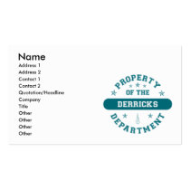 Property of the Derricks Department Business Cards