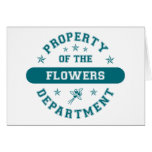 Property of the Flowers Department Card