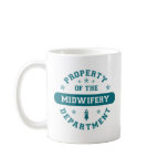 Property of the Midwifery Department Coffee Mug