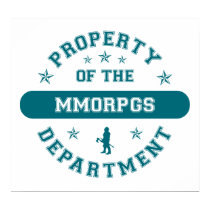 Property of the MMORPGs Department posters