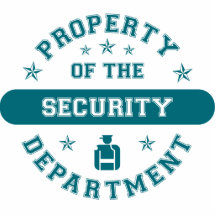 Property of the Security Department Acrylic Cut Outs