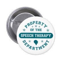 Property of the Speech Therapy Department Pinback Button