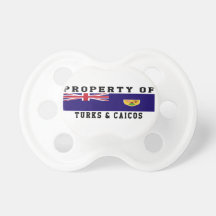 Property Of Turks & Caicos Islands Baby Pacifiers