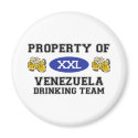 Property of Venezuela Drinking Team magnets