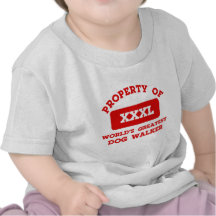 Property of world's greatest Dogwalker Tee Shirts