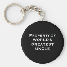 Property of WORLD'S GREATEST UNCLE Keychain