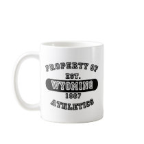 Property of Wyoming shirts Coffee Mugs