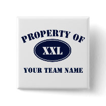 Property of Your Fantasy Team Pinback Buttons