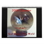 Prophecy ball, 2008 Calender calendars