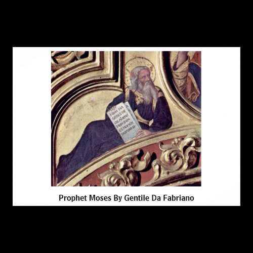 Prophet Moses By Gentile Da Fabriano Posters