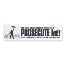 Prosecute Me Bumper Sticker bumper stickers