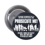 Prosecute Me Button (Family)