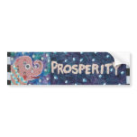 Prosperity Bumper Sticker