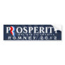 Prosperity, Pro-Romney 2012, Believe in America Bumper Sticker