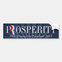 Prosperity, Pro-Romney 2012 Bumper Sticker Decal