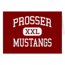 Prosser - Mustangs - High - Prosser Washington cards by customteamsportswear Prosser - Mustangs - High - Prosser Washington cards