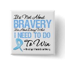 Prostate Cancer Battle buttons by cancerapparel Prostate Cancer Battle buttons