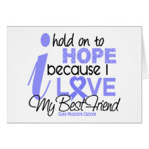 Prostate Cancer Hope for My Best Friend Greeting Cards
