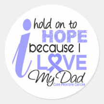 Prostate Cancer Hope for My Dad Round Stickers