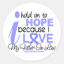Prostate Cancer Hope for My Father-In-Law Stickers