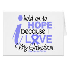 Prostate Cancer Hope for My Grandson Card