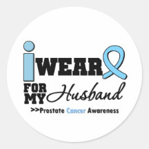 Prostate Cancer I Wear Light Blue For My Husband Round Stickers