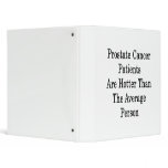 Prostate Cancer Patients Are Hotter Than The Avera binders