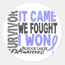 Prostate Cancer Survivor It Came We Fought I Won Stickers