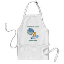 "Protect Our Planet. It's Our Home" aprons by celebrationsetc "Protect Our Planet. It's Our Home" aprons