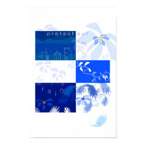 Protect Our Rainforests! posters by aradovan Protect Our Rainforests! posters