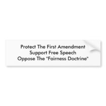 Protect The First AmendmentSupport... - Customized bumper stickers