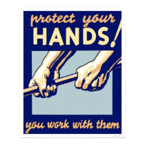 Protect Your Hands 1936 WPA posters by lc_wpa Protect Your Hands 1936 WPA posters