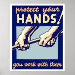 Protect Your Hands 1936 WPA Posters